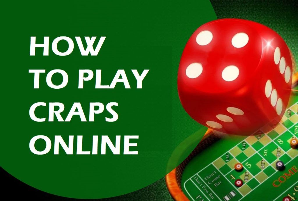 How to Play Craps Online: Complete Guide